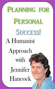 Paperback Planning for Personal Success: A Humanist Approach Book