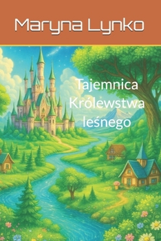 Paperback Tajemnica Królewstwa leśnego [Polish] Book