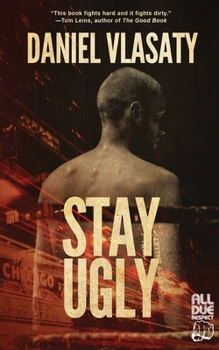 Paperback Stay Ugly Book