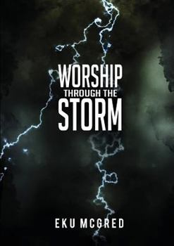 Paperback Worship Through the Storm Book