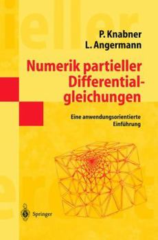 Paperback Numerik Partieller Differentialgleichungen: Eine Anwendungsorientierte Einführung [German] Book