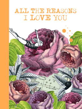 Hardcover All the Reasons I Love You Book