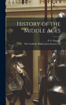 Hardcover History of the Middle Ages Book