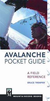 Paperback Avalanche Pocket Guide: A Field Reference Book
