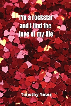 Paperback I'm a rockstar and i find the love of my life Book