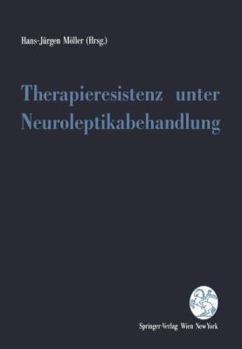 Paperback Therapieresistenz Unter Neuroleptikabehandlung [German] Book