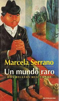 Paperback Un Mundo Raro = A Strange World [Spanish] Book