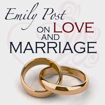 Paperback Emily Post on Love and Marriage Book