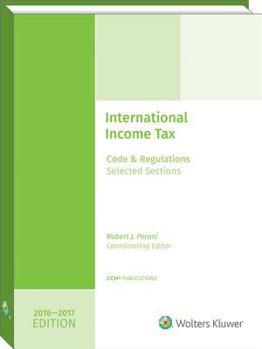 Paperback International Income Taxation: Code and Regulations--Selected Sections (2016-2017 Edition W/CD) Book