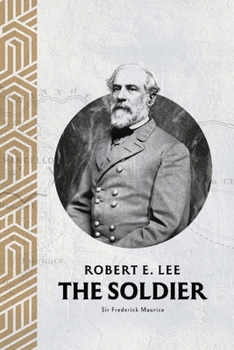 Paperback Robert E. Lee: The Soldier Book