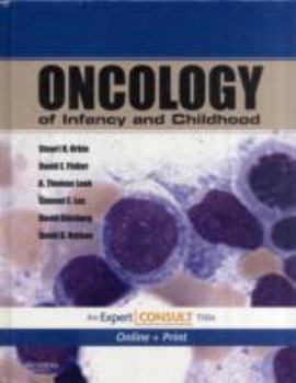 Hardcover Oncology of Infancy and Childhood Book