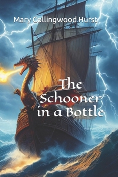 Paperback The Schooner in a Bottle Book