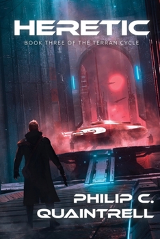 Paperback Heretic: (The Terran Cycle: Book 3) Book