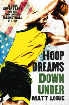 Paperback Hoop Dreams Down Under Book