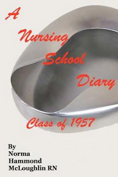 Paperback A Nursing School Diary Book