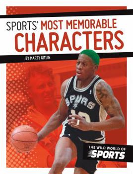 Sports' Most Memorable Characters - Book  of the Wild World of Sports