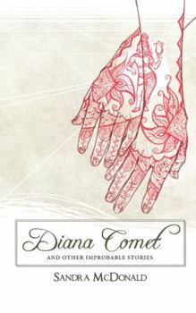 Paperback Diana Comet and Other Improbable Stories Book