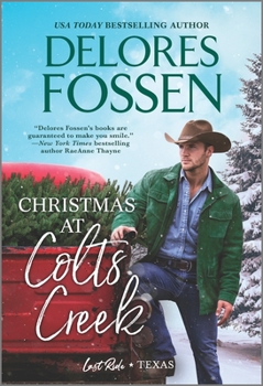 Christmas at Colts Creek - Book #2 of the Last Ride, Texas