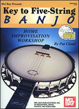 Paperback Mel Bay Key to Five-String Banjo: Home Improvisation Workshop Book