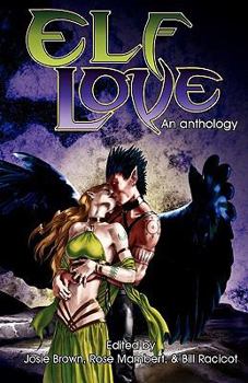 Paperback Elf Love: An Anthology Book