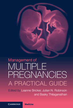 Hardcover Management of Multiple Pregnancies: A Practical Guide Book