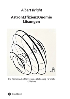 Paperback AstronEffizienzOnomie: Die Formeln der Astronomie als Lösung für mehr Effizienz [German] Book