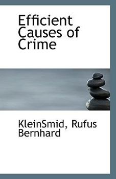 Paperback Efficient Causes of Crime Book