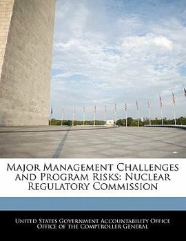 Paperback Major Management Challenges and Program Risks: Nuclear Regulatory Commission Book
