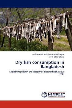 Paperback Dry fish consumption in Bangladesh Book