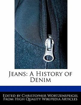 Jeans : A History of Denim