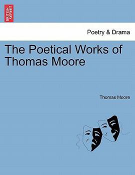 Paperback The Poetical Works of Thomas Moore Vol. I. Book