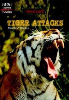 Tiger Attacks (Animal Attack) - Book  of the Animal Attack