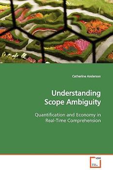 Paperback Understanding Scope Ambiguity Book