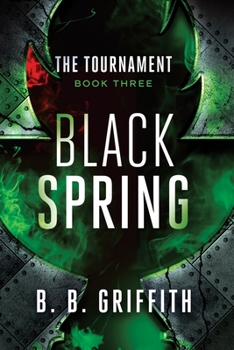 Paperback Black Spring (The Tournament, #3) Book