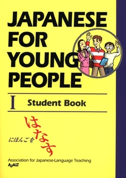 Paperback Japanese for Young People I: Student Book