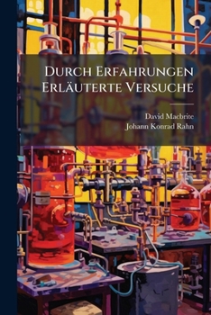 Paperback Durch Erfahrungen Erläuterte Versuche Book