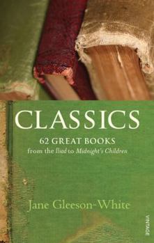 Paperback Classics: 62 Great Books from the Iliad to Midnight's Children Book