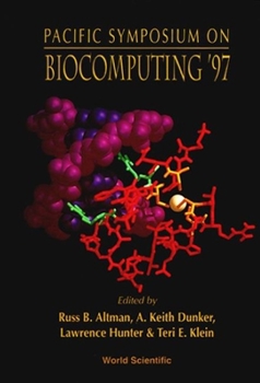 Biocomputing '97: Proceedings of the Pacific Symposium, Maui, Hawaii, USA, 6-9 January 1997