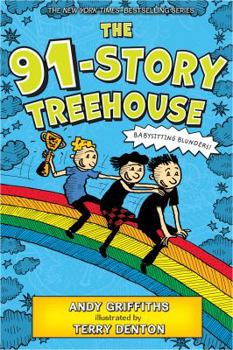 Hardcover The 91-Story Treehouse: Babysitting Blunders! Book