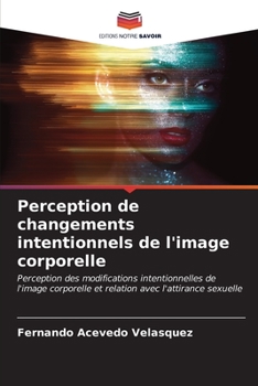 Paperback Perception de changements intentionnels de l'image corporelle [French] Book