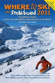 Paperback Where to Ski and Snowboard 2011 Book