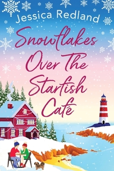 Paperback Snowflakes Over The Starfish Café [Large Print] Book