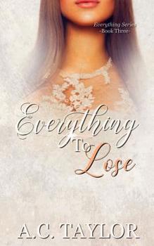 Paperback Everything To Lose Book