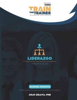 Paperback Liderazgo: Train the Trainer Training Modules [Spanish] Book