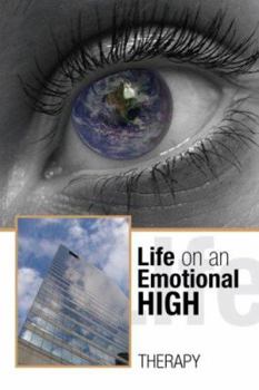 Paperback Life on an Emotional High Book
