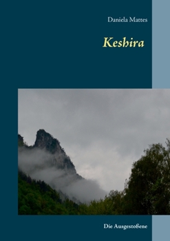 Paperback Keshira: Die Ausgestoßene [German] Book