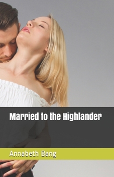 Paperback Married to the Highlander Book