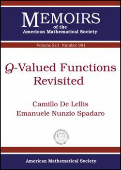 Q-Valued Functions Revisited (Memoirs of the American Mathematical Society)