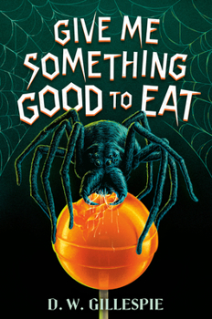 Hardcover Give Me Something Good to Eat Book