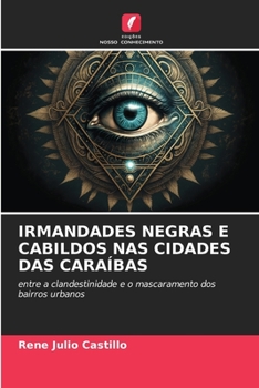 Paperback Irmandades Negras E Cabildos NAS Cidades Das Caraíbas [Portuguese] Book